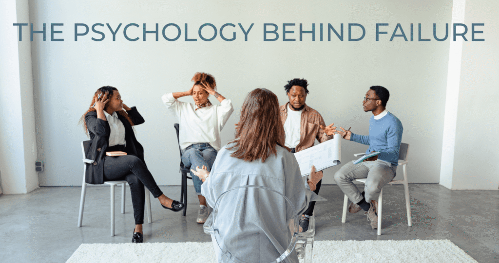 The psychology behind failure
