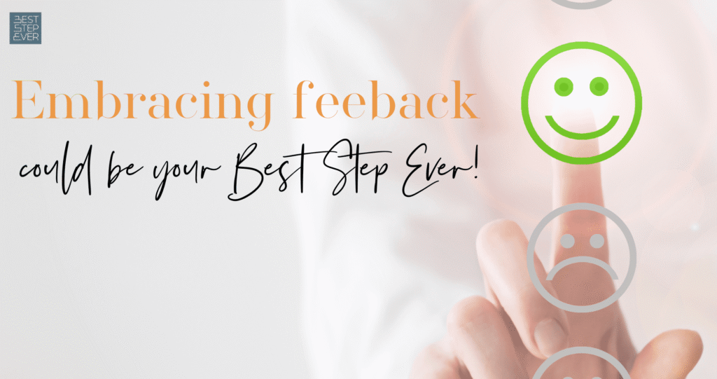 Embrace feedback